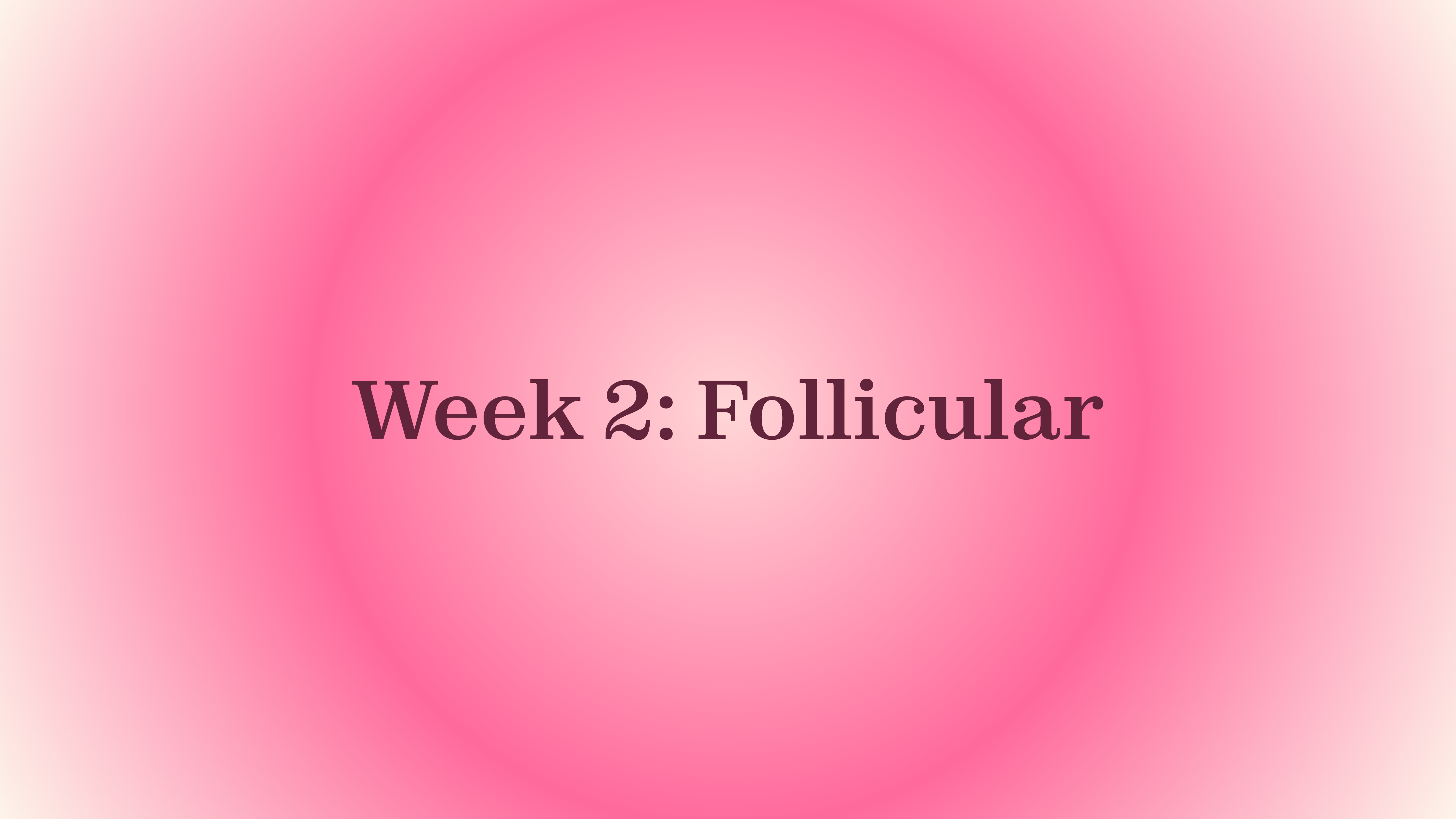 The follicular phase is the first half of your menstrual cycle, running from the first day of your period through ovulation