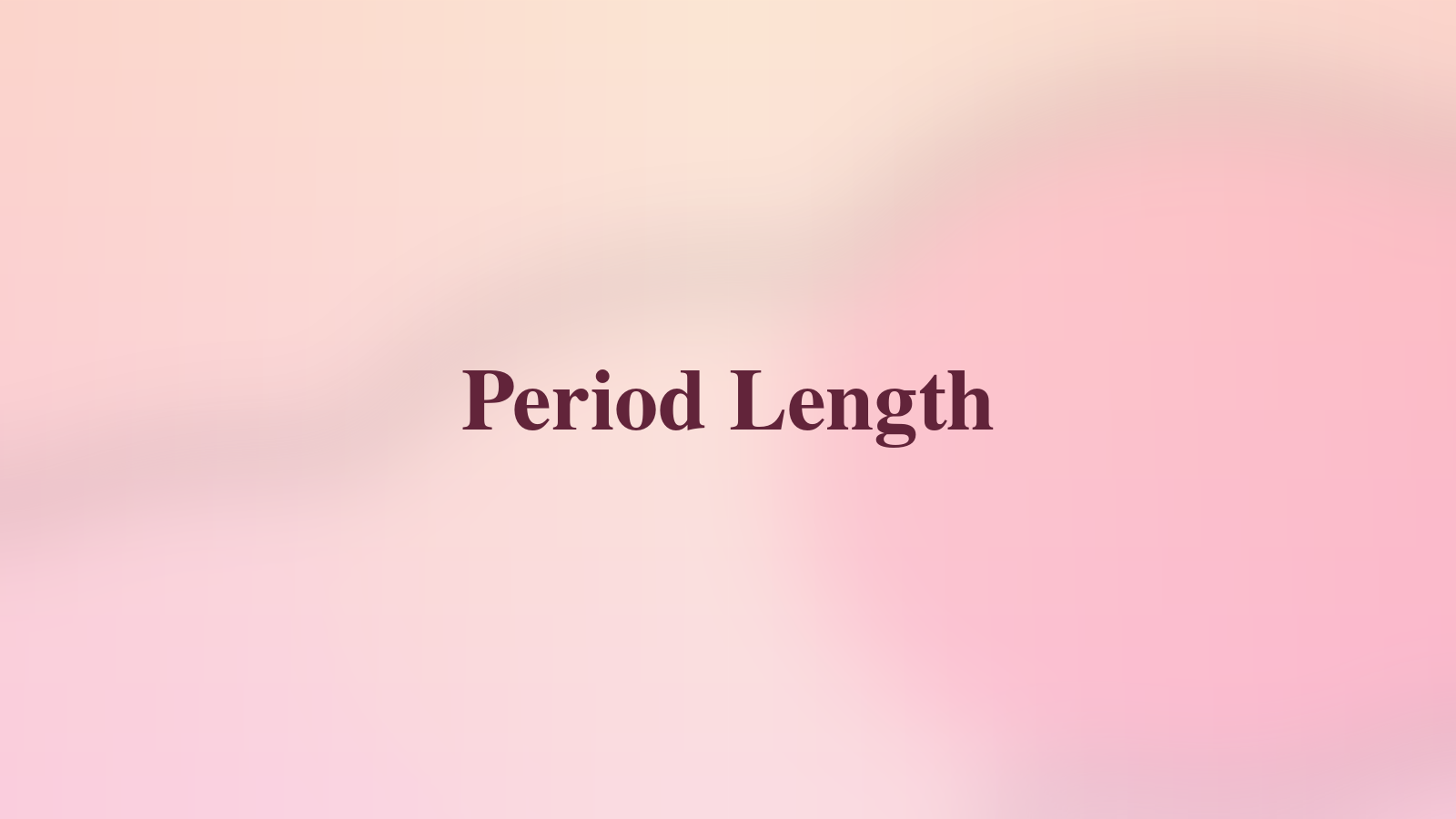 Period Length
