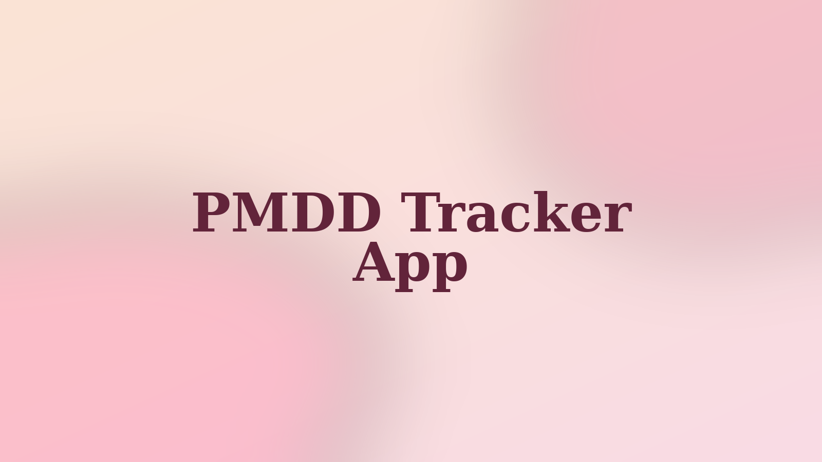 Abstract warm-toned wellness graphic with the words Mood Patterns for an article about using a PMDD tracker app before your period.