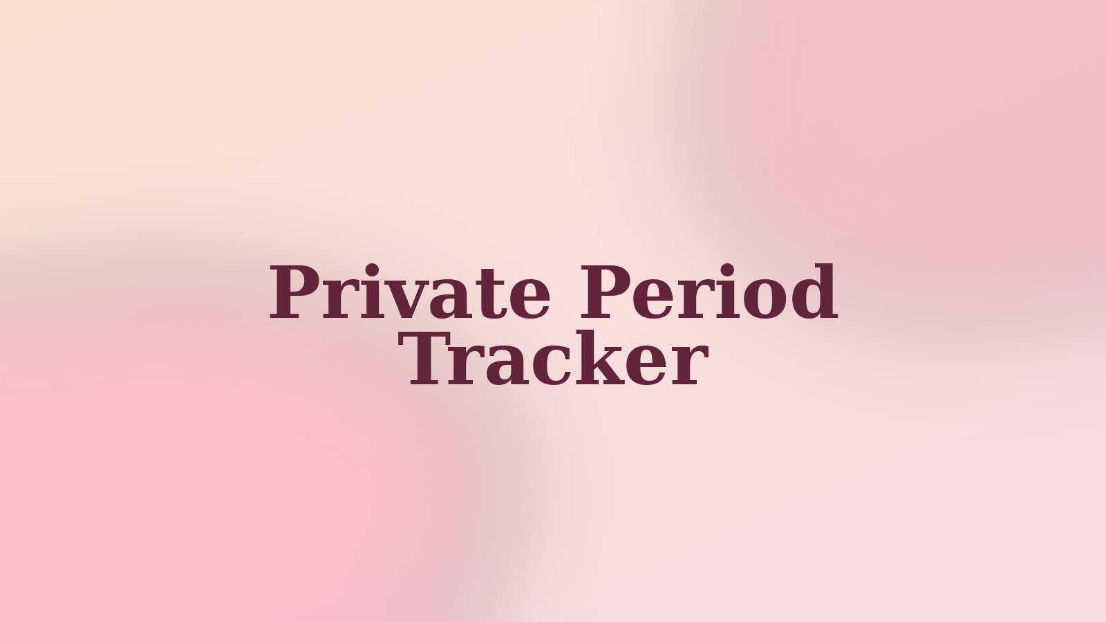 Warm cream and pink background with the serif words Private Tracking set in deep burgundy