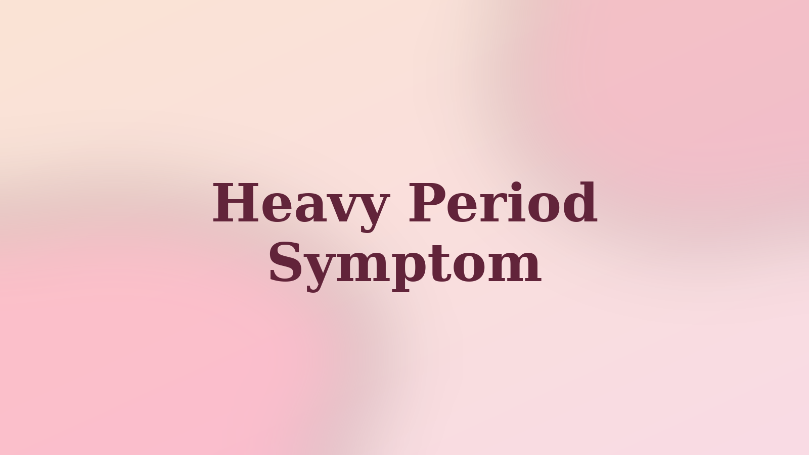 Heavy period symptom diary preview with app notes for flow, clots, pain, and appointment prep